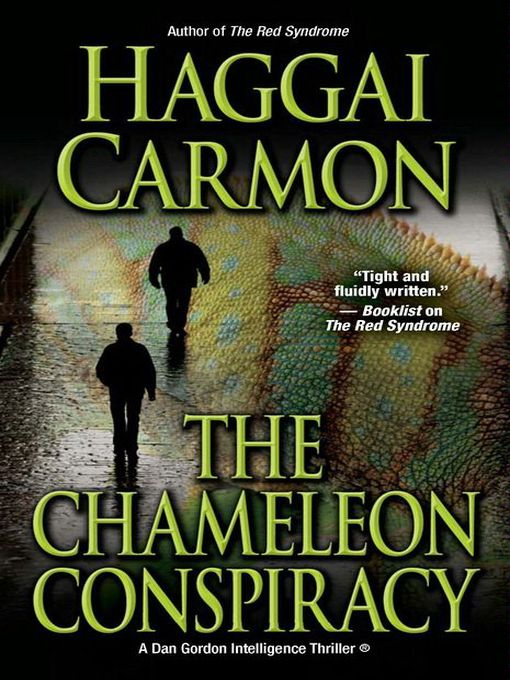 Title details for The Chameleon Conspiracy by Haggai Carmon - Available